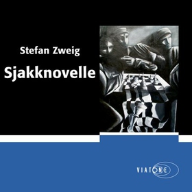 Sjakknovelle (lydbok) av Stefan Zweig