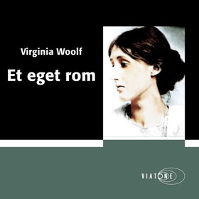 Et eget rom (lydbok) av Virginia Woolf