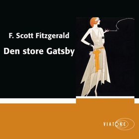 Den store Gatsby (lydbok) av F. Scott Fitzger