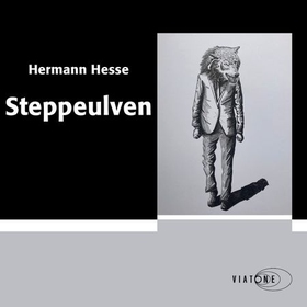 Steppeulven (lydbok) av Hermann Hesse