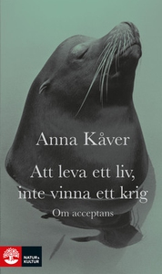 Att leva ett liv, inte vinna ett krig (e-bok) a