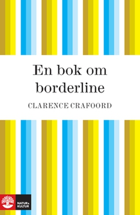 En bok om borderline (e-bok) av Clarence Crafoo