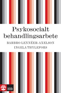 Psykosocialt behandlingsarbete (e-bok) av Barbr