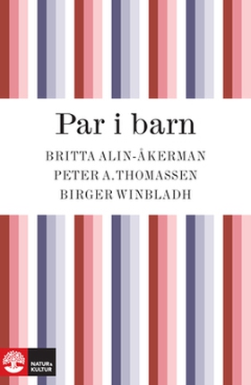 Par i barn (e-bok) av Britta Alin-Åkerman, Pete