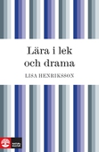 Lära i lek och drama