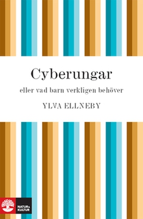 Cyberungar (e-bok) av Ylva Ellneby