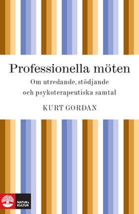 Professionella möten (e-bok) av Kurt Gordan