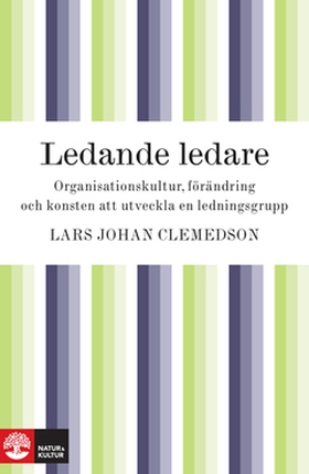 Ledande ledare (e-bok) av Lars Johan Clemedson