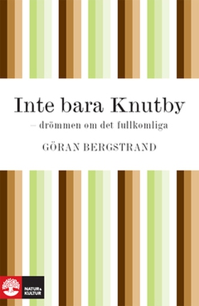 Inte bara Knutby (e-bok) av Göran Bergstrand