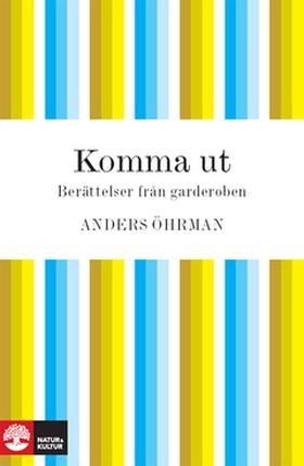 Komma ut (e-bok) av Anders Öhrman