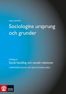 Sociologins ursprung och grunder (e-bok) av Lar