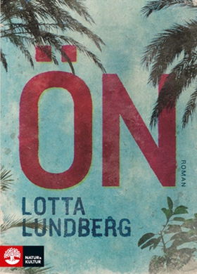 Ön (e-bok) av Lotta Lundberg