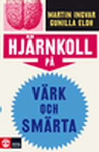 Hjärnkoll på värk och smärta (e-bok) av Gunilla