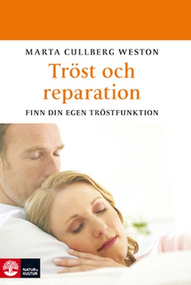 Tröst och reparation (e-bok) av Marta Cullberg 