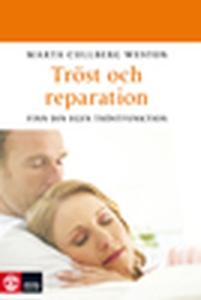 Tröst och reparation (e-bok) av Marta Cullberg