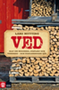 Ved (e-bok) av Lars Mytting