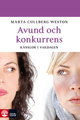 Avund och konkurrens (e-bok) av Marta Cullberg 