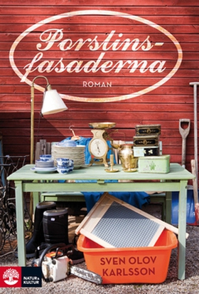Porslinsfasaderna (e-bok) av Sven Olov Karlsson