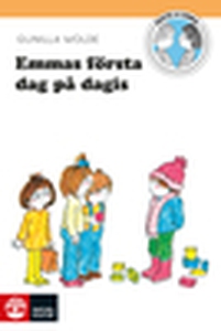 Emmas första dag på dagis (e-bok) av Gunilla Wo