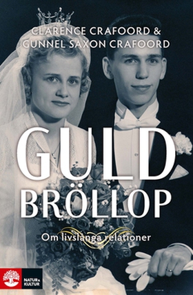 Guldbröllop (e-bok) av Clarence Crafoord, Gunne