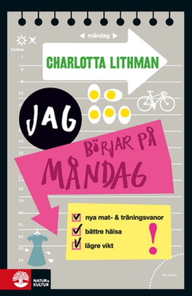 Jag börjar på måndag (e-bok) av Charlotta Lithm