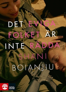 Det eviga folket är inte rädda (e-bok) av Shani
