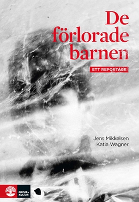 De förlorade barnen (e-bok) av Jens Mikkelsen, 