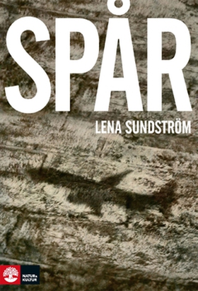 Spår (e-bok) av Lena Sundström