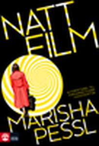 Nattfilm (e-bok) av Pessl Marisha