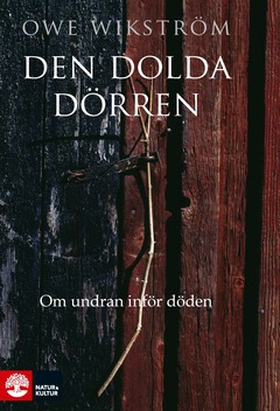 Den dolda dörren (e-bok) av Owe Wikström