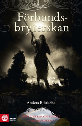 Förbundsbryterskan (e-bok) av Anders Björkelid