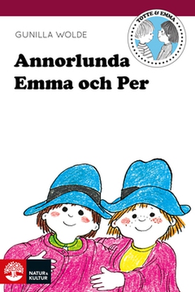 Annorlunda Emma och Per (e-bok) av Gunilla Wold