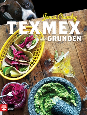 Texmex från grunden (e-bok) av Jonas Cramby