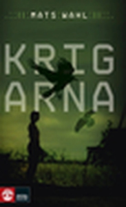 Krigarna (e-bok) av Mats Wahl