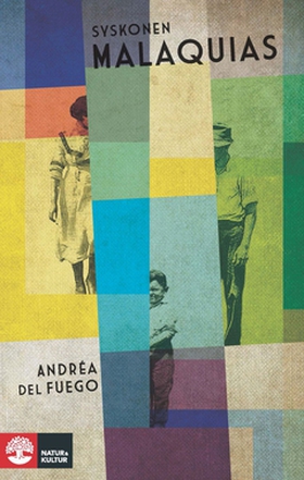 Syskonen Malaquias (e-bok) av Andréa del Fuego