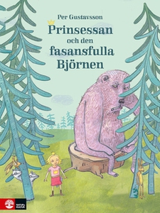 Prinsessan och den fasansfulla Björnen (e-bok)