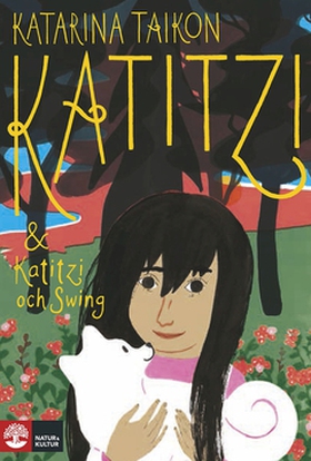 Katitzi & Katitzi och Swing (e-bok) av Katarina