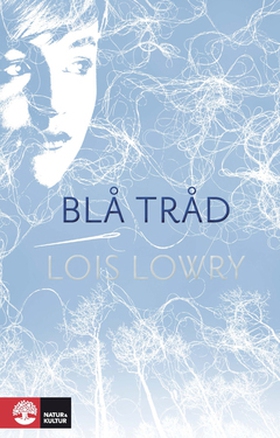 Blå tråd (e-bok) av Lois Lowry