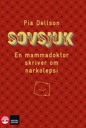 Sovsjuk (e-bok) av Pia Dellson