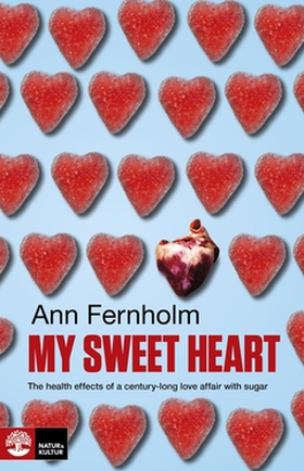 My Sweet Heart (e-bok) av Ann Fernholm