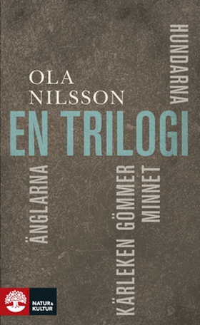 En trilogi (e-bok) av Ola Nilsson