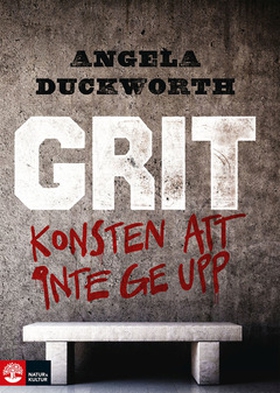Grit – Konsten att inte ge upp (e-bok) av Angel