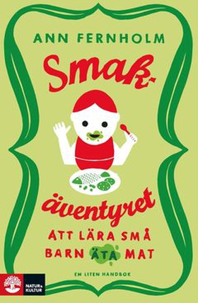 Smakäventyret (e-bok) av Ann Fernholm