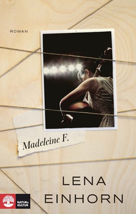Madeleine F (e-bok) av Lena Einhorn