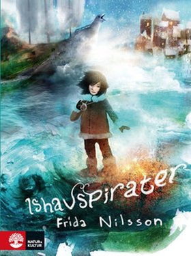 Ishavspirater (e-bok) av Frida Nilsson