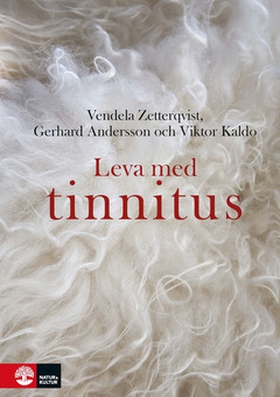 Leva med tinnitus (e-bok) av Vendela Zetterqvis