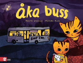 Åka buss (e-bok) av Henrik Wallnäs