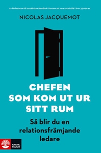 Chefen som kom ut ur sitt rum (e-bok) av Nicola