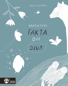 Fantastiska fakta om djur (e-bok) av Maja Säfst
