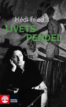 Livets pendel (e-bok) av Hédi Fried